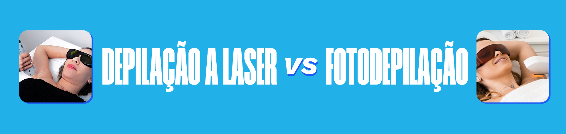 Depilação a Laser vs. Fotodepilação: Entenda as Diferenças